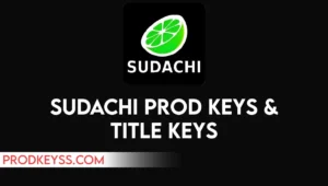 Sudachi Prod Keys and Title Keys Download